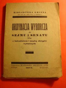 ORDYNACJA WYBORCZA DO SEJMU I SENATU. 1927.