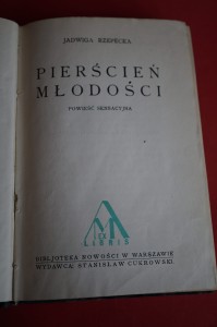 RZEPECKA J.: Pierścień młodości. Powieść sensacyjna. 1929.
