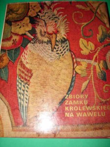 SZABLOWSKI J.: Zbiory zamku królewskiego na Wawelu. 1975.