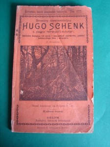 STRASZNY NIEWIASTOBÓJCA HUGO SCHENK. Cieszyn 1903.