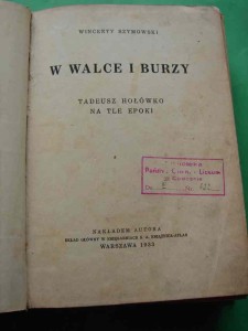 RZYMOWSKI W.: Tadeusz Hołówko na tle epoki. 1933. 