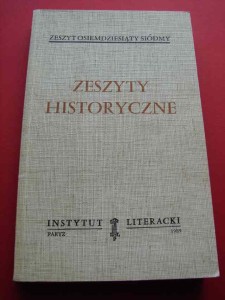 ZESZYTY HISTORYCZNE. Z. 87. Paryż, 1989.